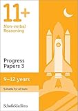  11+ Non-verbal Reasoning Progress Papers Book 3 for GL and CEM: KS2, Ages 9-12