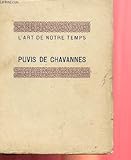  L\'ART DE NOTRE TEMPS - PUVIS DE CHAVANNES