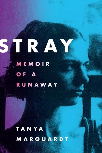 Stray: Memoir of a Runaway