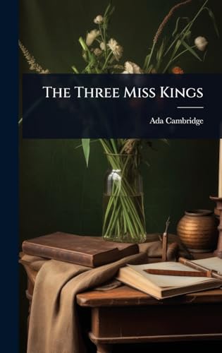 The Three Miss Kings