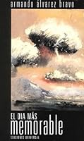 El Dia Mas Memorable (Coleccion Caniqui) 0897299132 Book Cover