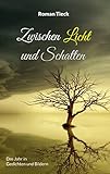  Zwischen Licht und Schatten: Das Jahr in Gedichten und Bildern