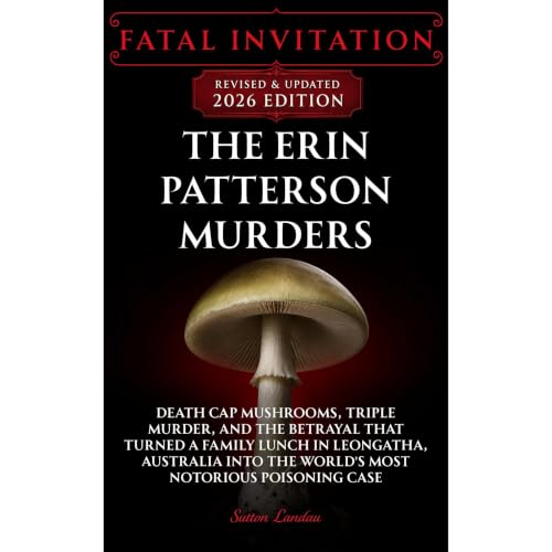 Fatal Invitation: The Erin Patterson Murders Audiolibro Por Sutton Landau arte de portada