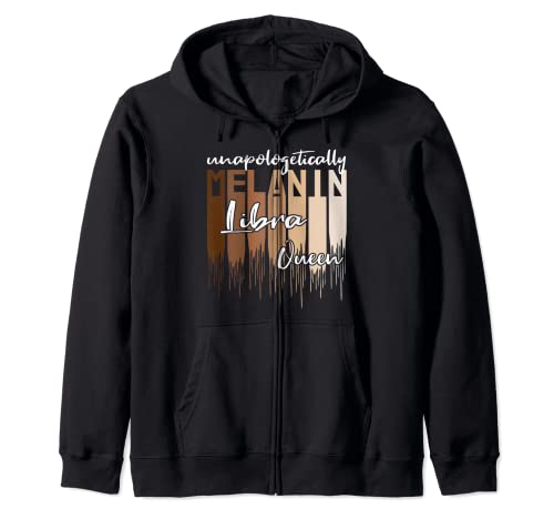 Libra sin disculpas Melanin Queen para mujeres negras Sudadera con Capucha