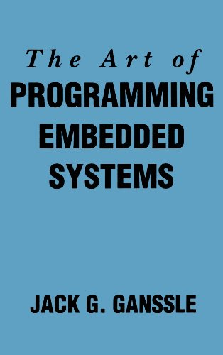 The Art of Programming Embedded Systems The Art of Programming Embedded Systems