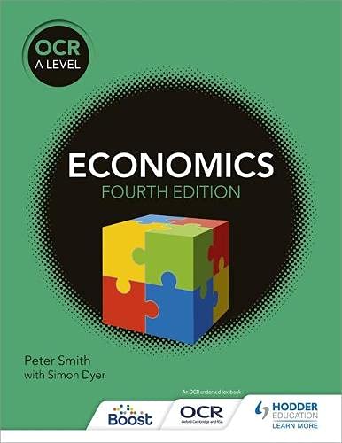 Hodder Education OCR A Level Economics (4th edition)