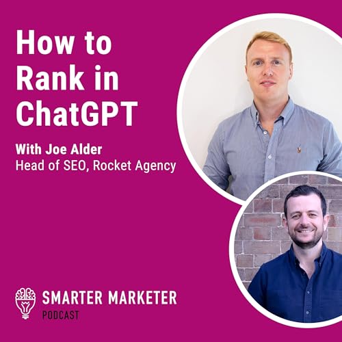 Page de couverture de 95. How to Rank in ChatGPT w. Joe Alder