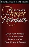 Passionate Prayer Promises