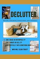 The Smart Home Cleanedup System: Ways and Easy Procedure on Decluttering B0G34HDDK1 Book Cover