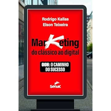 Capa do livro Marketing: do clássico ao digital: Ooh: o caminho do sucesso
