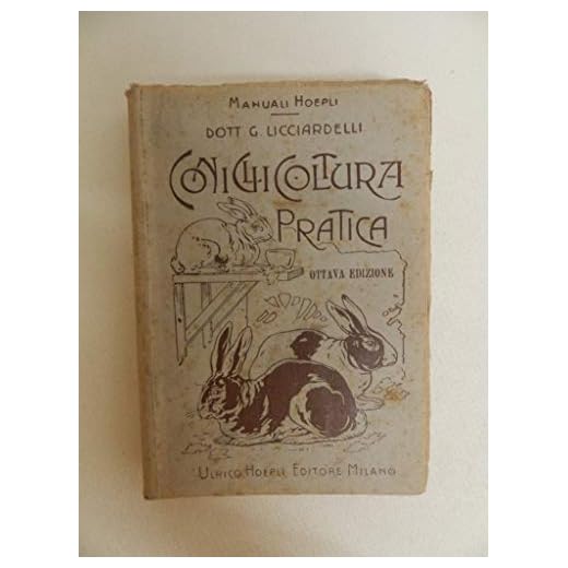 Coniglicoltura pratica
