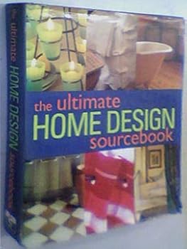 Hardcover The Ultimate Home Design Sourcebook Book