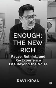 Enough: The New Rich