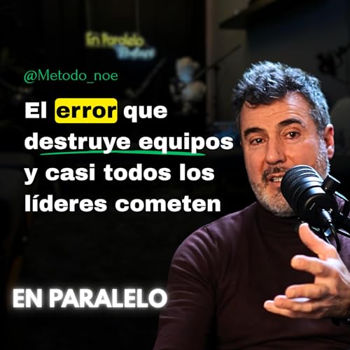 25 a&ntilde;os dirigiendo equipos en grandes empresas: Lo que nadie te ense&ntilde;a sobre las personas y la venta