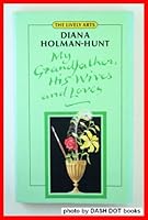 My Grandfather His Wives and Loves 0393074544 Book Cover