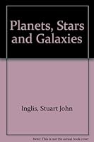 Planets, Stars, and Galaxies 0471427373 Book Cover