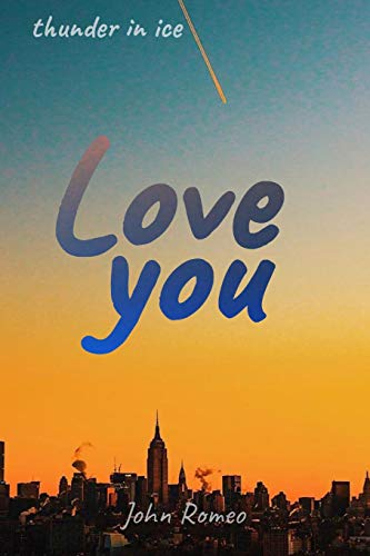 Love You (Thunder in Ice)