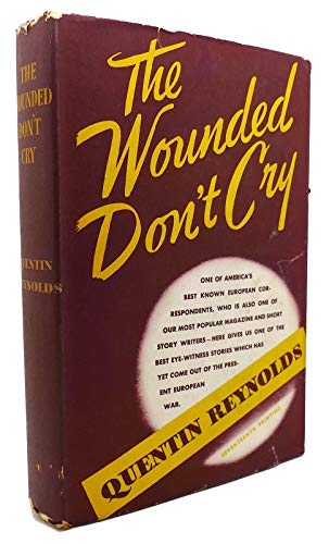 The wounded don't cry B0007F8QA4 Book Cover
