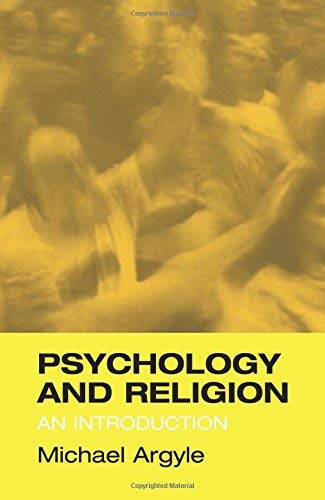 Psychology and Religion: An Introduction by Michael Argyle (2000-02-05)