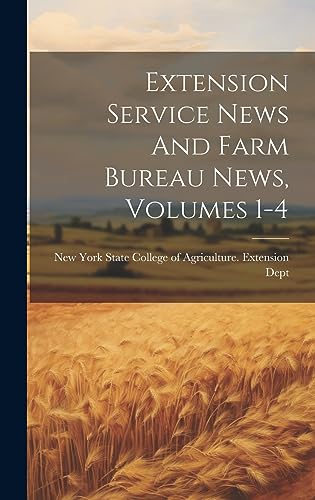 Extension Service News And Farm Bureau News, Volumes 1-4