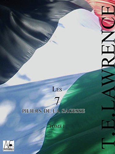 Télécharger Les 7 piliers de la sagesse PDF