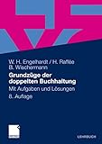  Grundzüge der doppelten Buchhaltung: Mit Aufgaben und Lösungen