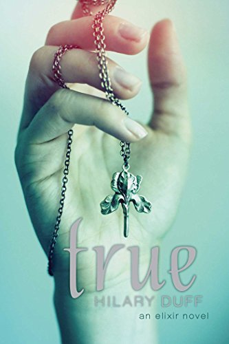 Image of By Hilary Duff - True: An Elixir Novel (Reprint) (2014-04-16) [Paperback]