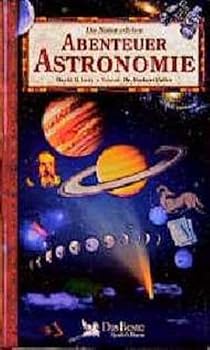 Hardcover Abenteuer Astronomie by Levy, David H. [German] Book