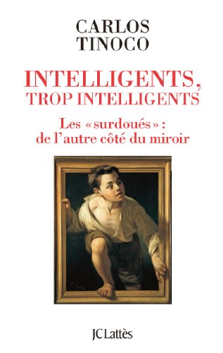 Télécharger Intelligents, trop intelligents (Essais et documents) Francais PDF