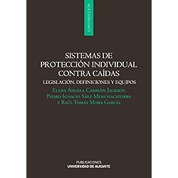 Arnes Contra Caidas Sistemas de protección individual contra caídas: Legislación, definición y equipos (Monografías)