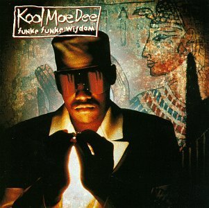 Funke Funke Wisdom by Kool Moe Dee