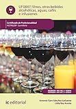  Vinos, otras bebidas alcohólicas, aguas, cafés e infusiones. HOTR0209 - Sumillería