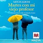 Martes con mi viejo profesor