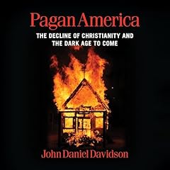 Pagan America Audiolibro Por John Daniel Davidson arte de portada