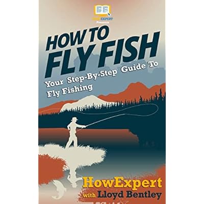 How To Fly Fish - Your Step-By-Step Guide To Fly Fishing
