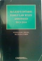 McLeod's Ontario Family Law Rules Annotated 2013-2014 0779852974 Book Cover