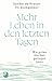 Produktbild Mehr Leben in den letzten Tagen: Wie gutes Sterben gelingen kann