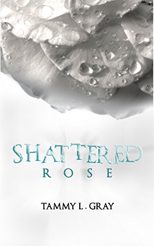 Shattered Rose (Winsor Series Book 1) (English