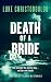 Death Of A Bride: A stand-alone murder mystery destined to shock you (Greek Island Mysteries Book 3)