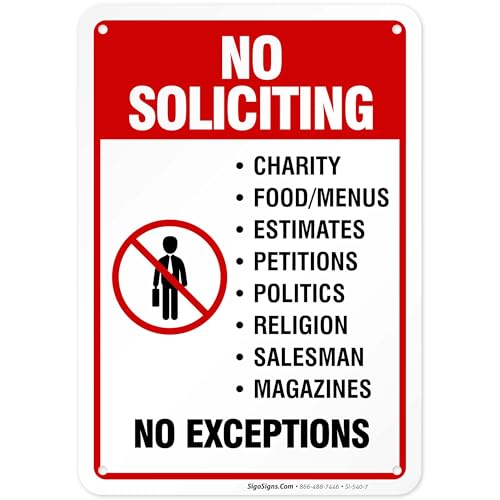 No Soliciting Door Sign, No Soliciting for House 10x7 Inches, Rust Free .040 Aluminum, Fade Resistant, Made in USA