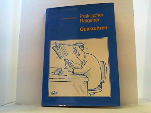 Praktischer Ratgeber Quarzuhren.