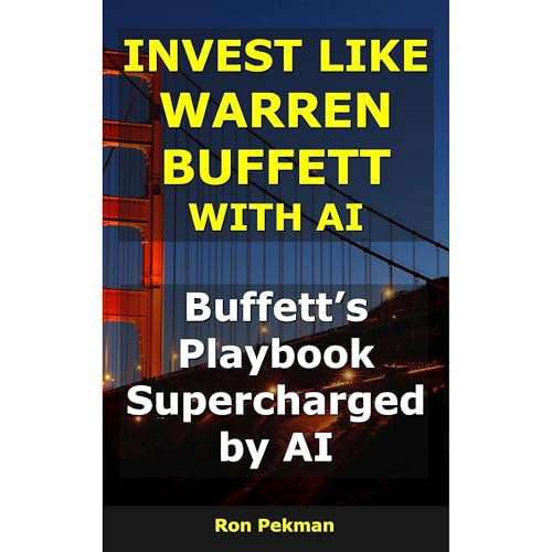 Invest Like Warren Buffett With AI Audiolibro Por Ron Pekman arte de portada