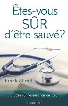 Paperback Êtes-vous sûr d'être sauvé ? (French Edition) [French] Book