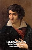 Glenarvon (Valancourt Classics)