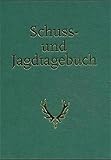 Schuss- und Jagdtagebuch
