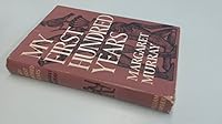 My first hundred years B0007J3QD2 Book Cover