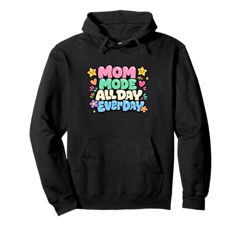 Mom Mode All Day Every Day �C���X�s���[�V���� ��̓� �}�}���C�t �p�[�J�[
