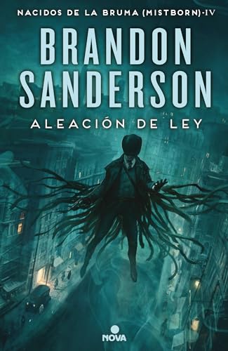 Aleación de ley / The Alloy of Law (Nacidos de ... [Spanish] 8466658920 Book Cover