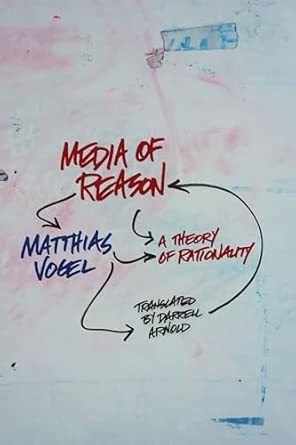 Media of Reason: A Theory of Rationality (New Directions in Critical Theory): 18 book cover