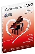 Livres Répertoire de Piano Volume 1 + CD - Christophe Astié PDF Livres Répertoire de Piano Volume 1 + CD - Christophe Astié PDF